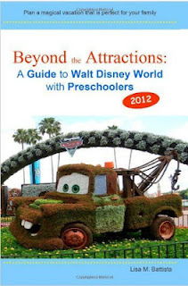 Beyond the Attractions Guide to Walt Disney World with Preschoolers