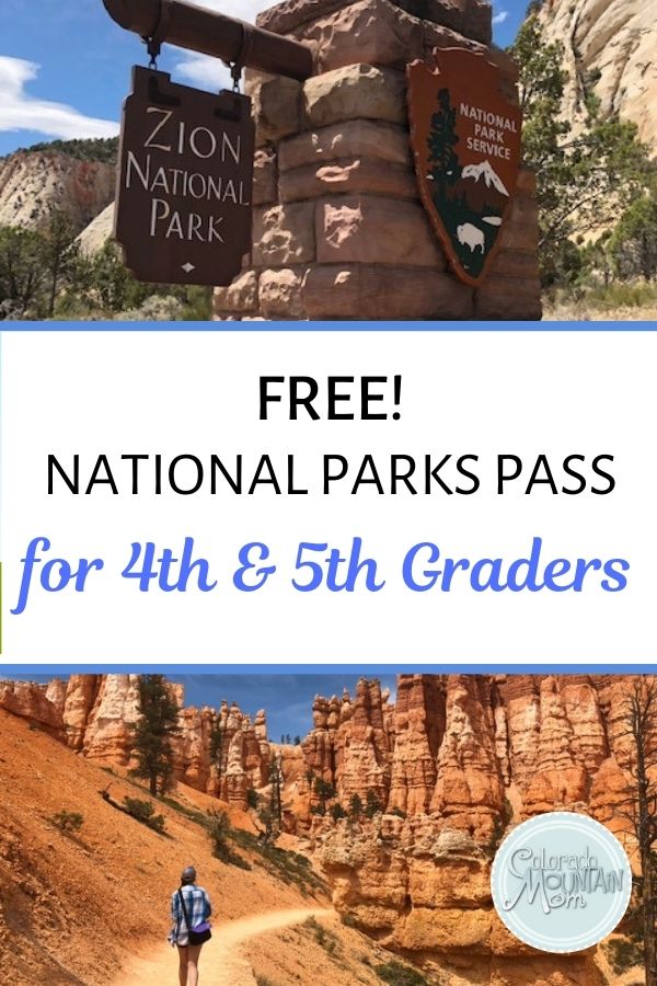 Free National Parks pass for 4th graders Colorado Mountain Mom